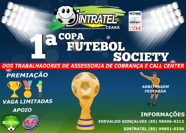 Tem mais Copa Sintratel de Futebol Society no sábado, 29/06